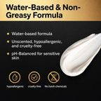 Water-Based and Non-Greasy Formula